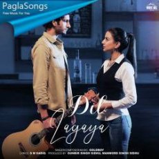 Dil Lagaya Mp3 Dil Lagaya Mp3