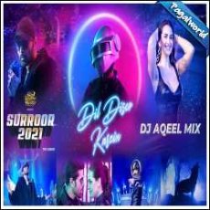 Dil Disco Karein Remix - DJ Aqeel Mp3 Dil Disco Karein Remix - DJ Aqeel Mp3