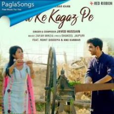 Dil Ke Kagaz Pe Mp3 Dil Ke Kagaz Pe Mp3
